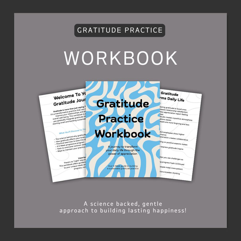 Gratitude Practice Workbook